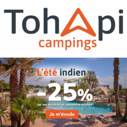 Promotion "été indien" Campings Tohapi